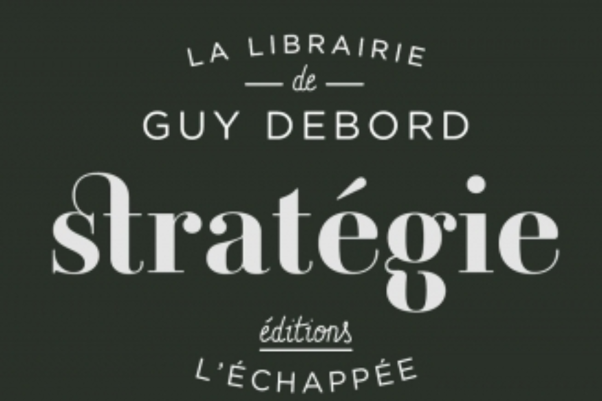 La vie est un roman # 22 janvier 2019 # Le politiquement correct & Guy Debord - Stratégie.