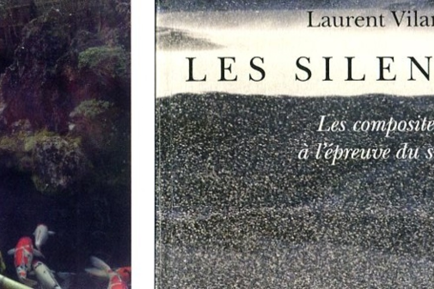 La vie est un roman # 18 juin 2019 - Laurent Vilarem, Les silencieux. Les compositeurs à l'épreuve du silence, Editions Aedam Musicae