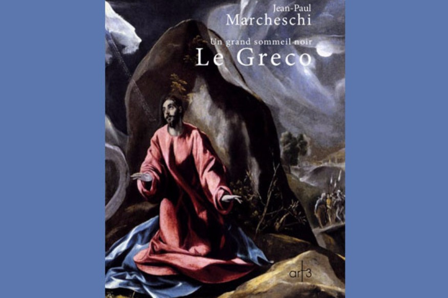 La vie est un roman # 22 octobre 2019 # Jean-Paul Marcheschi nous parle de son "Le Greco Un grand sommeil noir"