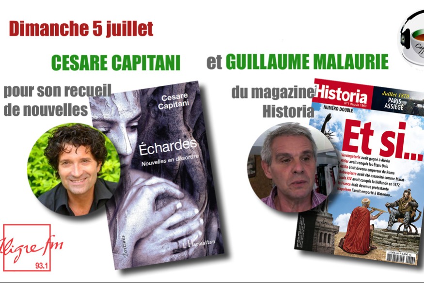 Cappuccino # 05 juillet 2020 - Invités : Cesare Capitani et Guillaume Malaurie