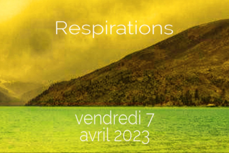 Respirations # 07 avril 2023 - Rencontre avec Benjamin Barouh