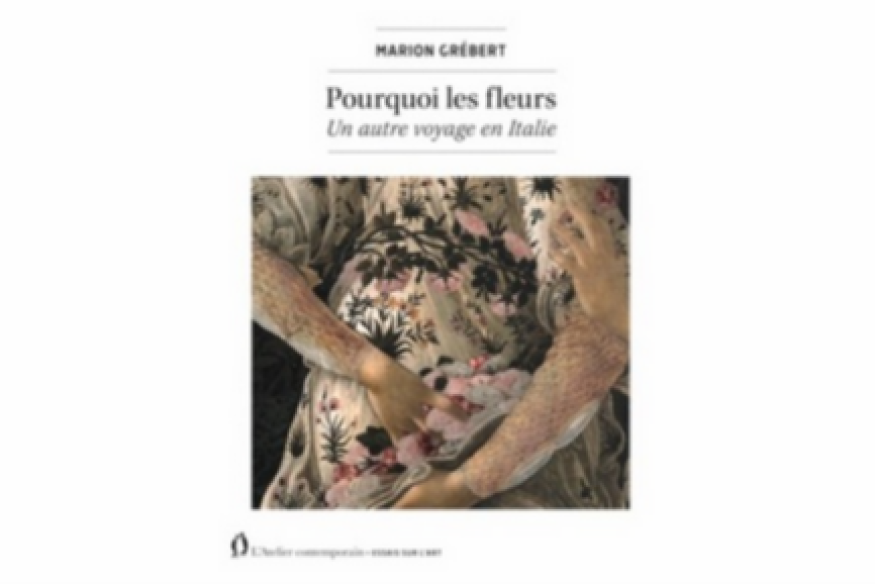 La vie est un roman # 13 mai 2025 – Interview de Marion Grébert, sur Pourquoi les fleurs & Traverser l’invisible
