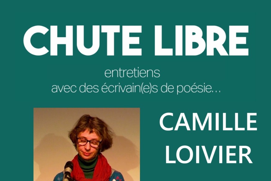 Chute Libre # 11 Septembre - Ensembles, avec Camille Loivier